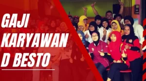 Gaji Karyawan D Besto Semua Posisi Terbaru