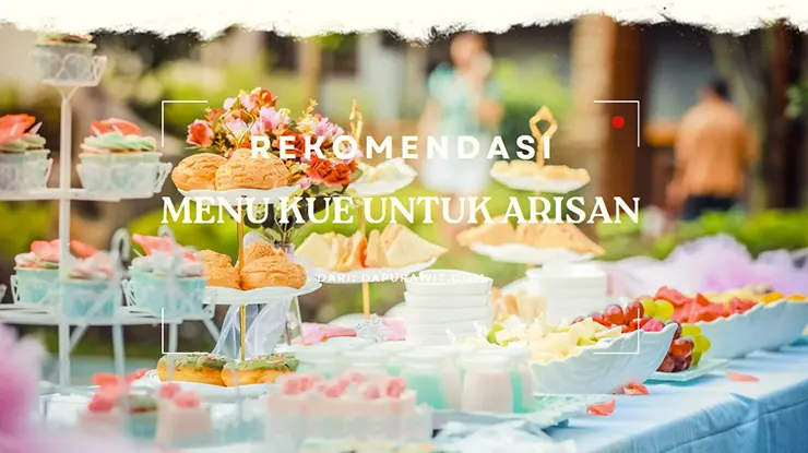 Menu Kue Untuk Arisan