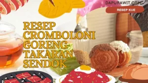 Resep Cromboloni Goreng Takaran Sendok