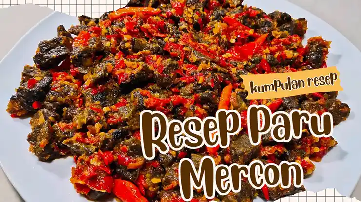 Resep Paru Mercon