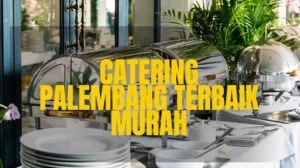 Catering Palembang Terbaik Murah