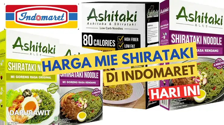 Harga Mie Shirataki Di Indomaret Hari Ini