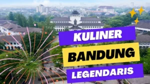 Kuliner Bandung Legendaris