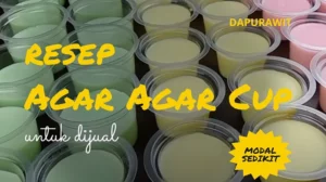 Resep Agar Agar Cup Jualan 1000