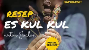 Resep Es Kul Kul Untuk Jualan