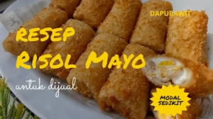 Resep Risol Mayo Untuk Jualan