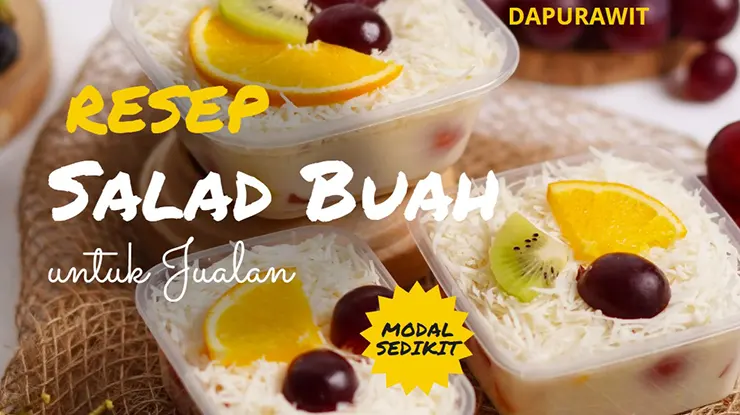 Resep Salad Buah untuk Jualan