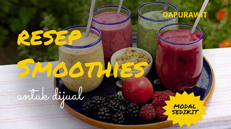 Resep Smoothies Untuk Jualan