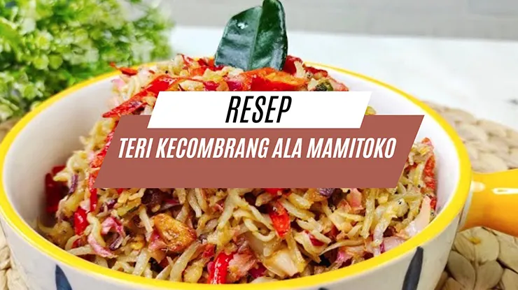 Resep Teri Kecombrang Ala Mamitoko